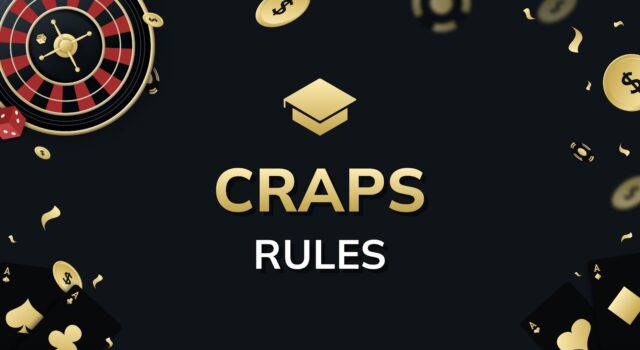 Guides Craps Rules