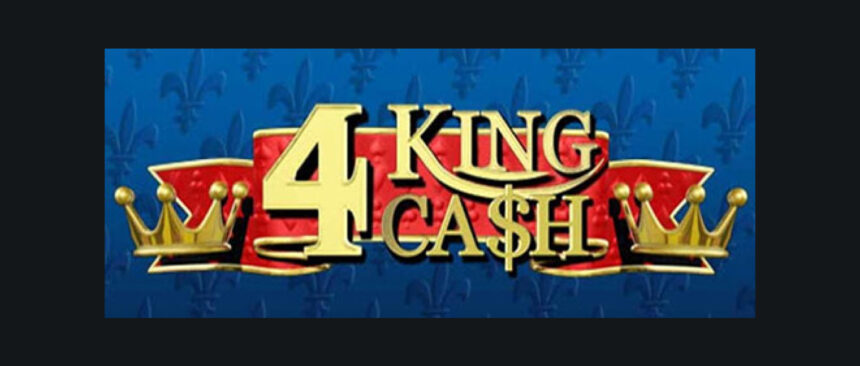 4 King Cash slots