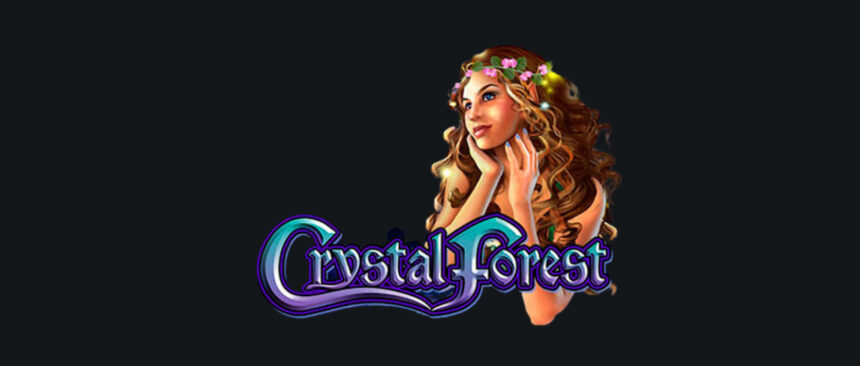 crystal forest slot game